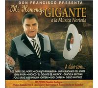 Don Francisco - Mi Homenaje Gigante a La Musica Nortena
