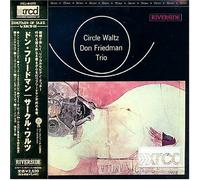 Don Friedman - Circle Waltz [Import]