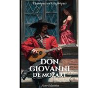 Don Giovanni de Mozart: Un Roman Graphique