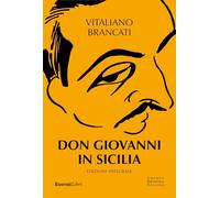 Don Giovanni in Sicilia. Ediz. integrale