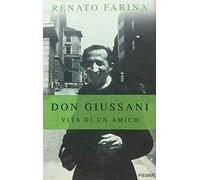 Don Giussani. Vita Di Un Amico