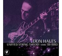 Don Hales Featuring Tony Monaco - Unified String Theory [Import]
