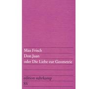 Don Juan, Oder Die Liebe Zur Geometrie