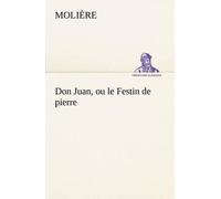 Don Juan, Ou Le Festin De Pierre