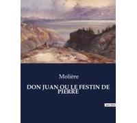 Don Juan Ou Le Festin De Pierre
