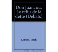 DON JUAN OU LE REFUS DE LA DETTE