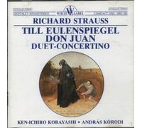 Don Juan- Richard Strauss- Duet Concertino - Kobayashi and Korodi [UK Import]