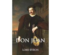 Don Juan (Skylark Classics): Includes the Unfinished Seventeenth Canto by Lord Byron