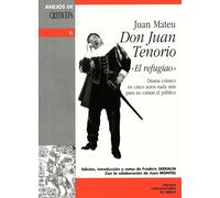 Don Juan Tenorio "El Refugiao
