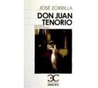 Don Juan Tenorio - Zorrilla, José , Balbín N. de Prado, Rafael Zorrilla, José , Balbín N De Prado, Rafael (Auteur)