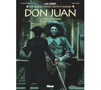 Don Juan - Tome 02 Luc Ferry (Auteur), Didier Poli (Auteur), Clotilde Bruneau (Auteur), Diego Oddi (Dessinateur)