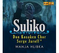 Don Kosaken Chor7jaroff - Suliko