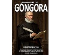 DON LUIS DE GÓNGORA: MEJORES SONETOS