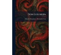 Don Luis MejÃ-a