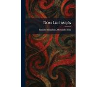 Don Luis MejÃ-a