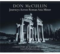 Don McCullin: Journeys Across Roman Asia Minor