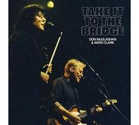 DON MCGLASHAN & ANITA CLARK - TAKE IT TO THE BRIDGE