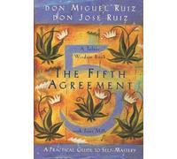 Don Miguel Ruiz, Don Jose Ruiz, Janet Mills – The Fifth Agreement – Poche – Penguin Books