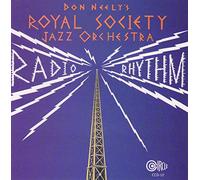 Don Neely'S Royal Society Orchestra - Radio Rhythmm