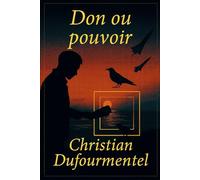 Don ou Pouvoir