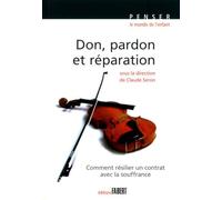 Don, pardon et réparation