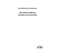 Don Pedro Calderon
