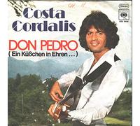 Don Pedro Ein Küßchen in Ehren/wir zwei auf einem Weg/Costa Cordalis(CBS Records1977)(7"Vinyl-Single)
