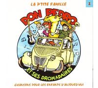 Don Pedro et ses dromadaires - La P'tite famille Vol.3