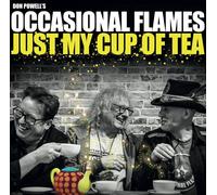 Don Powell's Occasional Flames Just My Cup of Tea (Vinyl) 12" Album