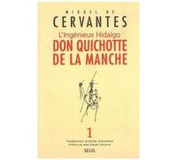 Don Quichotte De La Manche - L'ingenieux Hidalgo, Volume 1