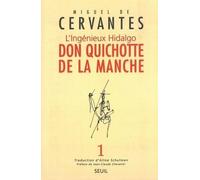 Don Quichotte De La Manche - L'ingenieux Hidalgo, Volume 1