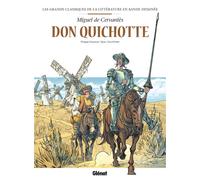 Philippe Chanoinat – Don Quichotte en BD – Bande dessinée cartonnée – Glénat