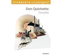 Don Quichotte: EXTRAITS