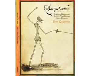 Don Quichotte / les Sacqueboutiers
