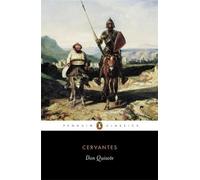 Don Quichotte : Miguel Cervantes (Penguin Black Classics)