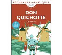 Miguel de Cervantes Saavedra – Don Quichotte Extraits – Louis Viardot – Flammarion Poche