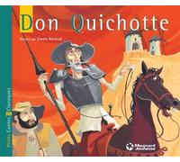 Don Quichotte - Petits Contes et Classiques 2011 - Gwen Kéraval - Magnard - broché - Contes et légendes jeunesse