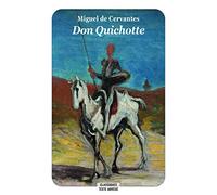 Don Quichotte (Texte abrégé - Nouvelle Edition)