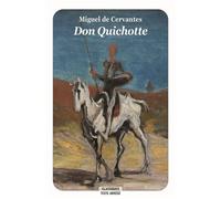 Don Quichotte (Texte abrégé - Nouvelle Edition) - Miguel de Cervantes Saavedra - Ecole Des Loisirs - broché - Roman adolescent