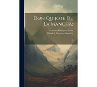 Don Quijote De La Mancha;: 1