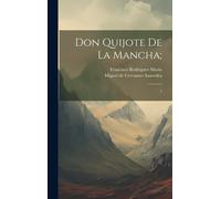 Don Quijote De La Mancha;: 1