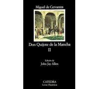 Don Quijote De La Mancha II / Don Quixote De La Mancha