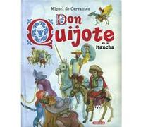 Don Quijote De La Mancha - [Livre en VO] Cervantes, Miguel De (Auteur)