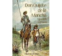 Don Quijote de la Mancha (Spanish Version)