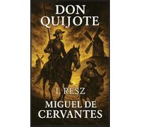 Don Quijote: I. rész