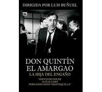 Don Quintín el amargao, La hija del engaño (DVD) - Luis Buñuel.
