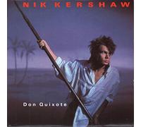 Nik Kershaw - Don Quixote