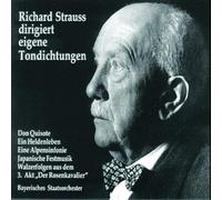 Don Quixote/Heldenleben/Alpensinfonie. Strauss