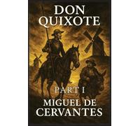 Don Quixote: Part 1