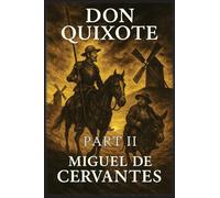 Don Quixote: Part 2